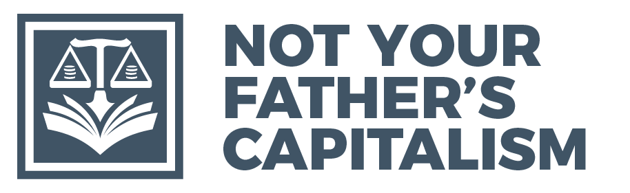 Not Your Father's Capitalism Book